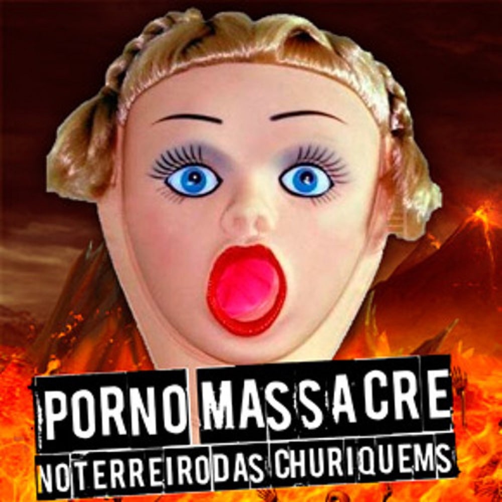 Porno Massacre no terreiro das Churiquems